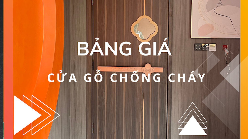 BẢNG GIÁ CỬA GỖ CHỐNG CHÁY An Toàn Việt